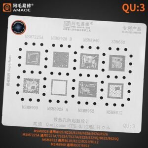 AMAOE QU3 CPU Reballing Stencil MSM8952 MSM8940 MSM7225 STENCIL 1 AMAOE QU3 CPU Reballing Stencil MSM8952 MSM8940 MSM7225 STENCIL