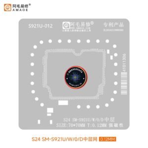 AMAOE S24 S921U-012 MIDDLE LAYER BGA REBALLING STENCIL 